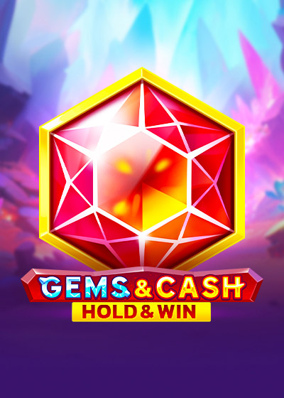 Gems and Cash Hold and Win