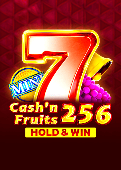 Cash'n Fruits 256 Hold And Win