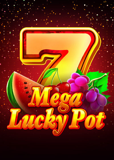 Mega Lucky Pot