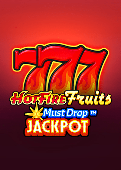 Must Drop Jackpot Hot Fire Fruits