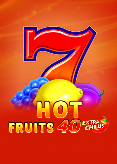 Hot Fruits 40 Extra Chillis