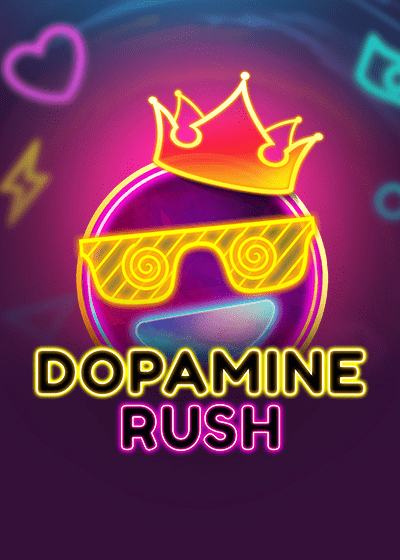 Dopamine Rush