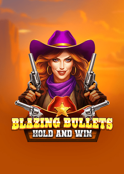 Blazing Bullets: Hold and Win