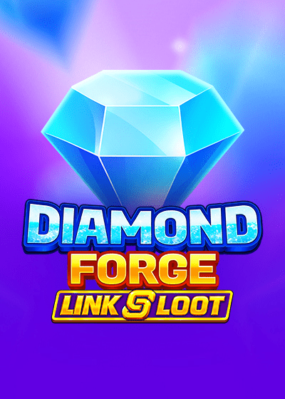 Diamond Forge: Link & Loot
