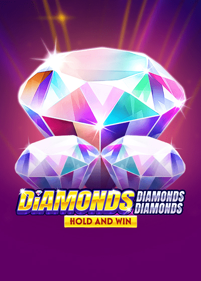 Diamonds Diamonds Diamonds Hold and Win