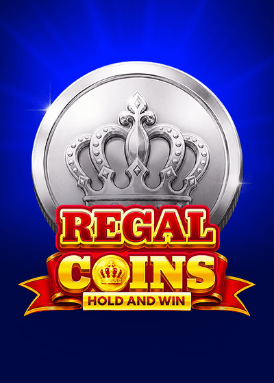 Regal Coins Hold and Win