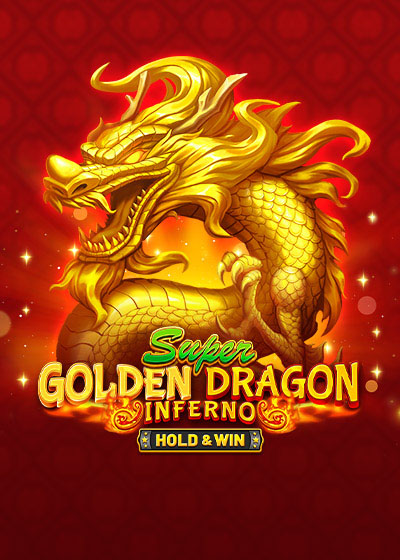 Super Golden Dragon Inferno