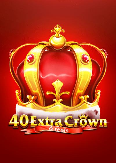 40 Extra Crown 6 Reels