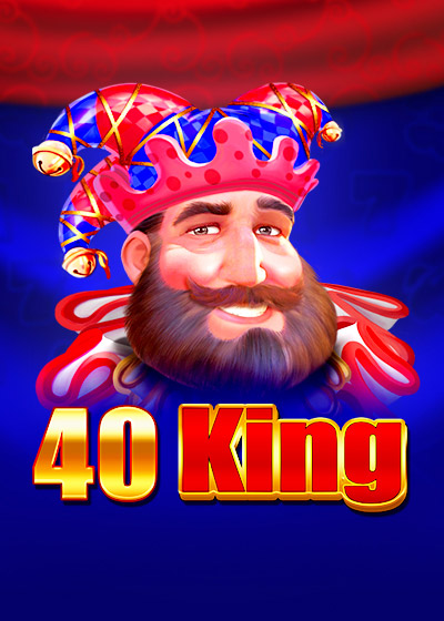 40 King