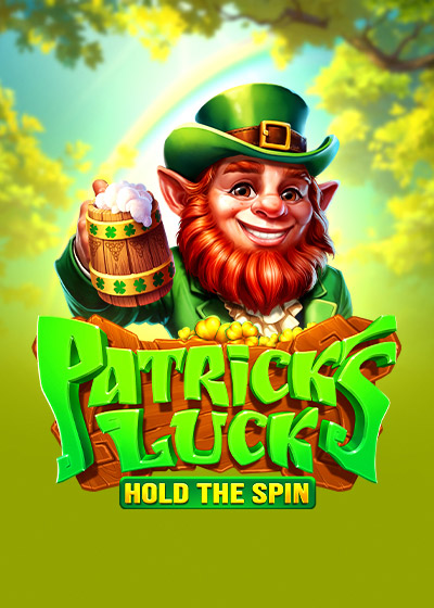 Patrick's Luck: Hold The Spin