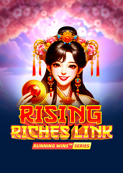 Rising Riches Link: Running Wins