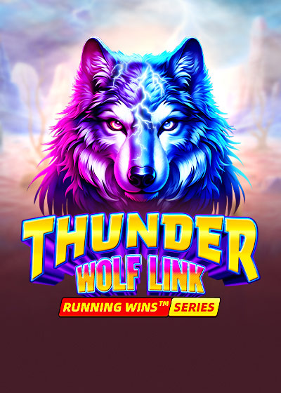 Thunder Wolf Link: Running Wins