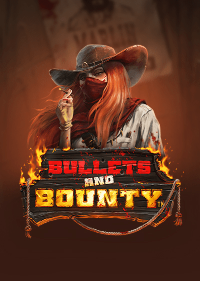 Bullets and Bounty