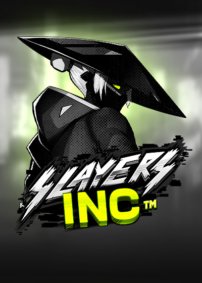 Slayers Inc