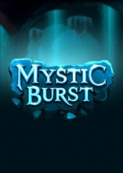 Mystic Burst