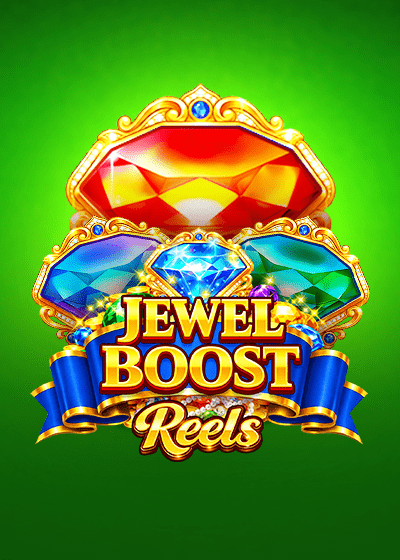 Jewel Boost Reels