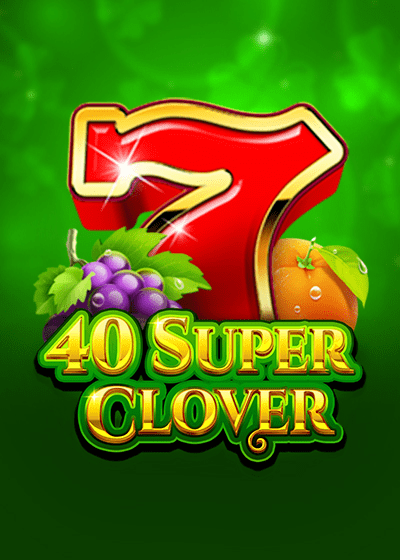 40 Super Clover