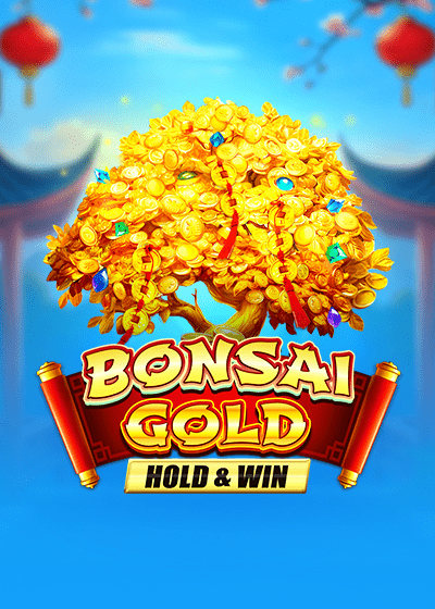 Bonsai Gold Hold & Win