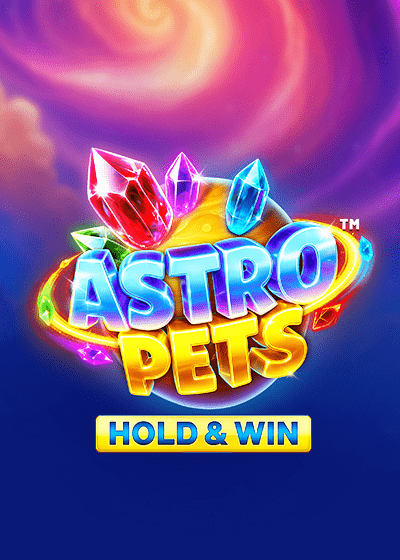 Astro Pets - Hold & Win