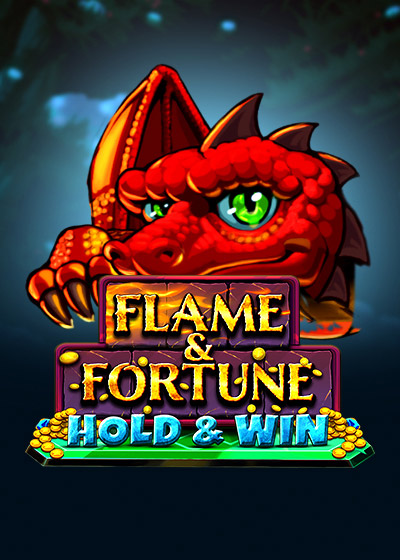 Flame & Fortune: Hold & Win