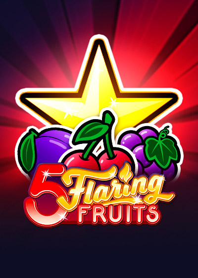 5 Flaring Fruits