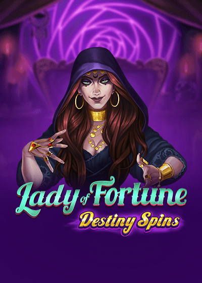 Lady of Fortune Destiny Spins
