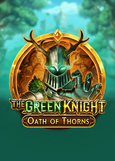 The Green Knight Oath of Thorns