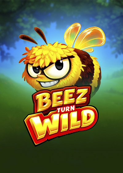Beez turn Wild