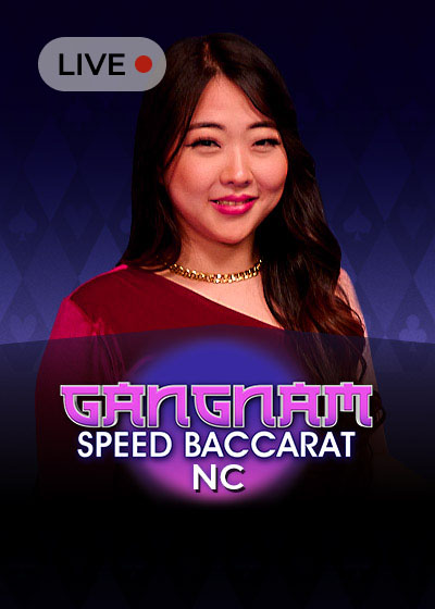 Gangnam Speed Baccarat NC