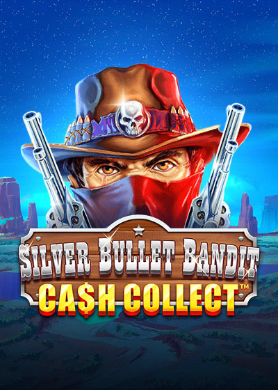 Silver Bullet Bandit: Cash Collect