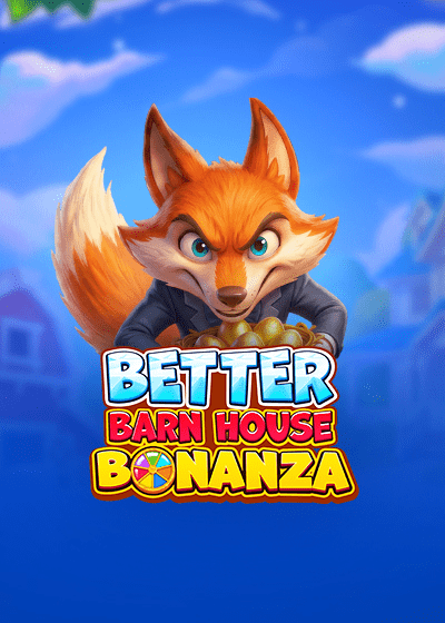 Better Barn House Bonanza