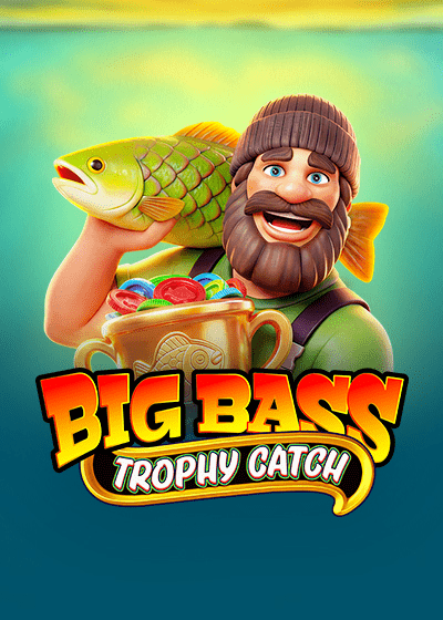 Big Bass Trophy Catch