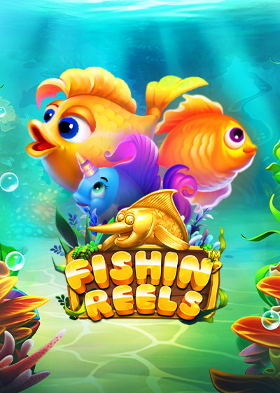 Fishin' Reels