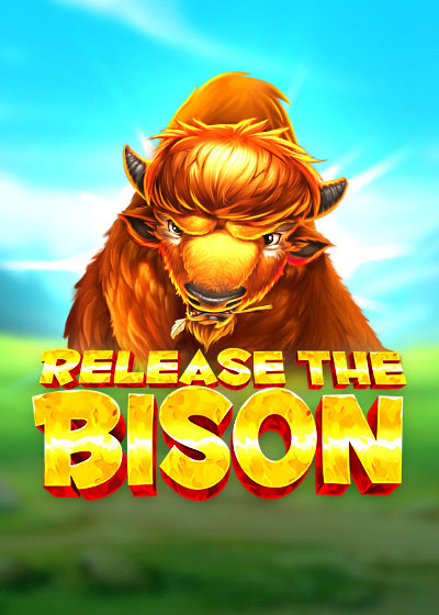 Release the Bison
