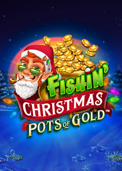 Fishin' Christmas Pots Of Gold