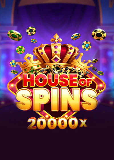 HOUSE OF SPINS