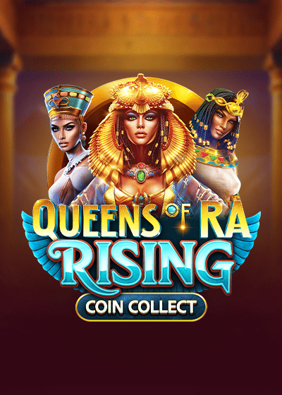 Queens of Ra Rising Coin Collect