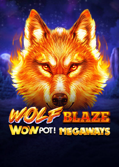 Wolf Blaze WOWPOT! Megaways