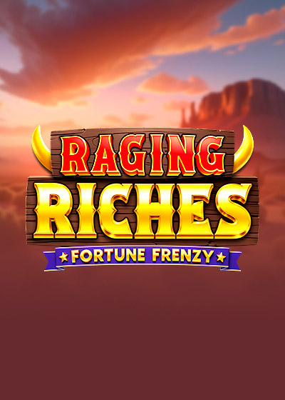 Raging Riches