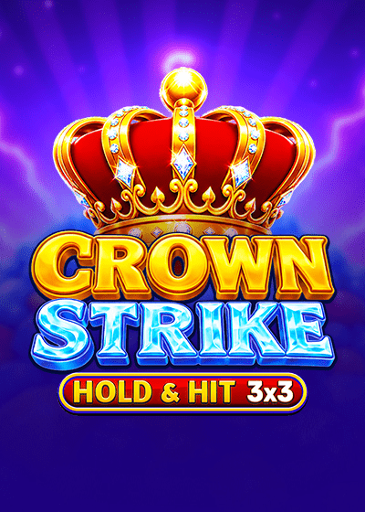 Crown Strike - Hold & Hit 3x3