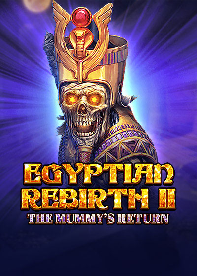 Egyptian Rebirth II: Mummy's Return