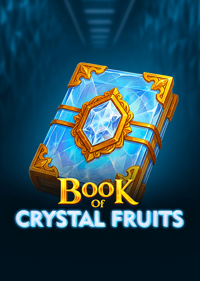 Book of Crystal Fruits