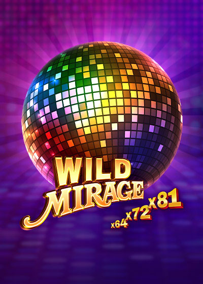 Wild Mirage