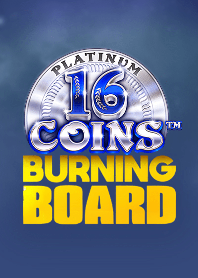 16 Coins Platinum Burning Board