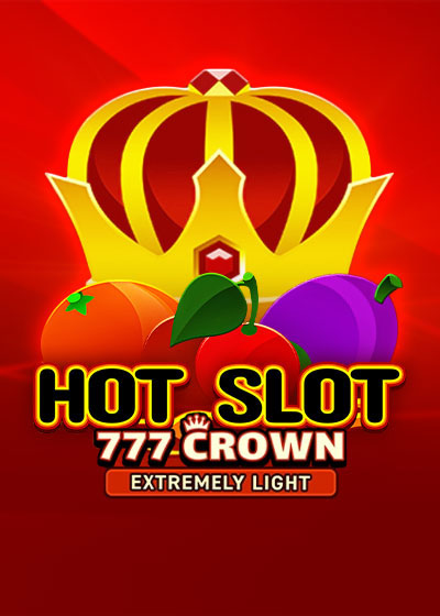 Hot Slot: 777 Crown Extremely Light