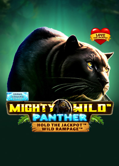 Mighty Wild: Panther Grand Diamond Edition Love the Jackpot