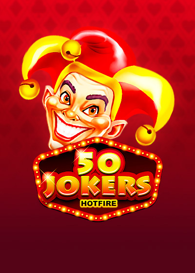 50 Jokers Hotfire