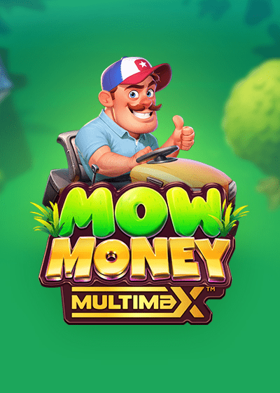 Mow Money MultiMax