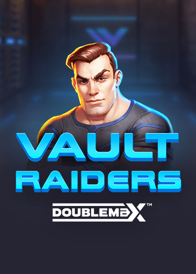 Vault Raiders DoubleMax